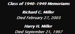 The only Millers that graduated between 1940 and 1949 are the ones listed above